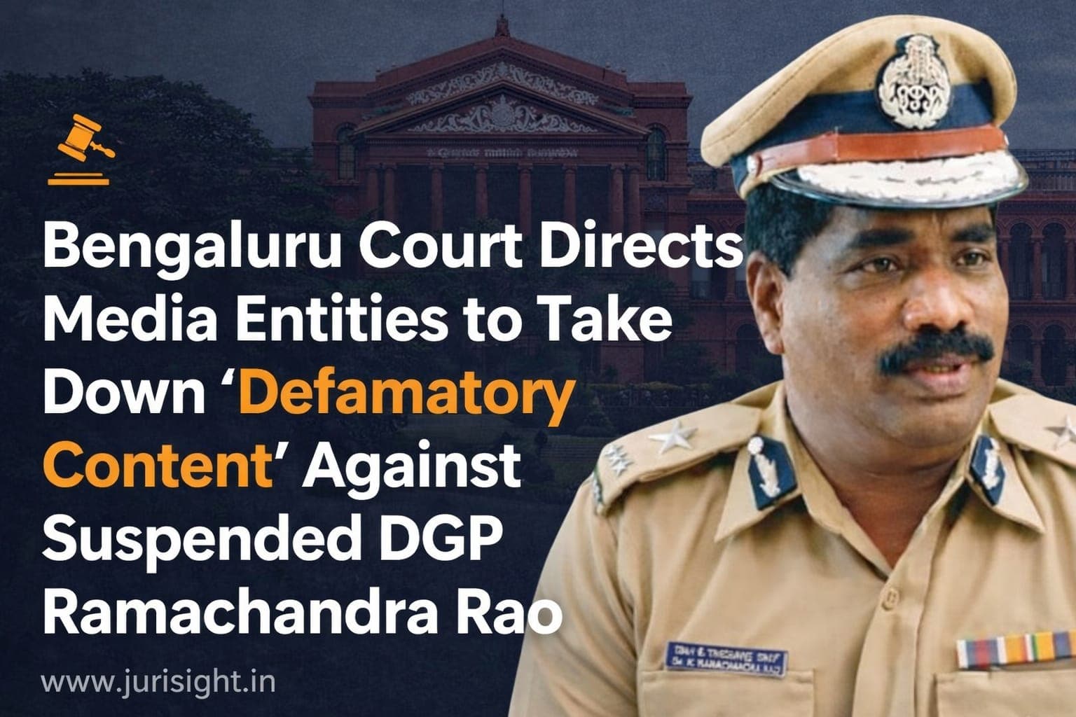 Bengaluru Court Directs Media Entities to Take Down 'Defamatory Content' Against Suspended DGP Ramachandra Rao