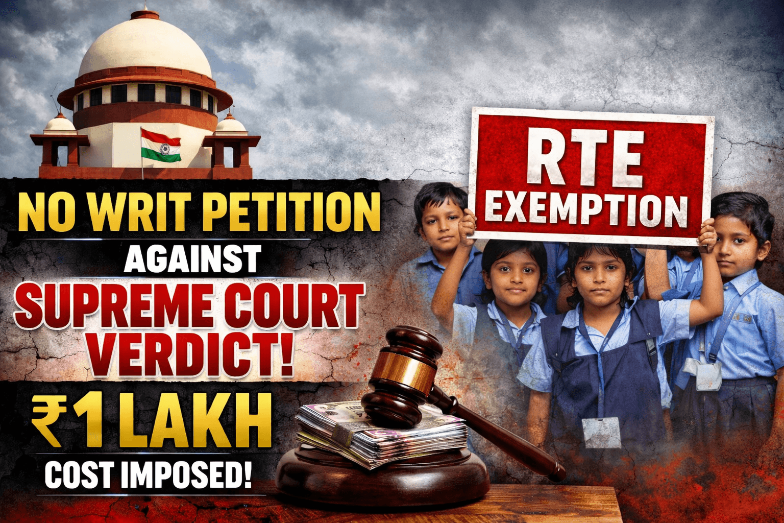 No Writ Petition Lies Against a Supreme Court Judgment: Apex Court Dismisses Challenge to RTE Exemption; Imposes ₹1 Lakh Cost