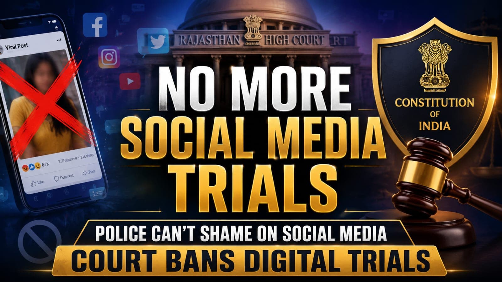 Rajasthan High Court Bans 'Social Media Trials' by Police: "Right to Dignity Does Not Evaporate Upon Arrest"