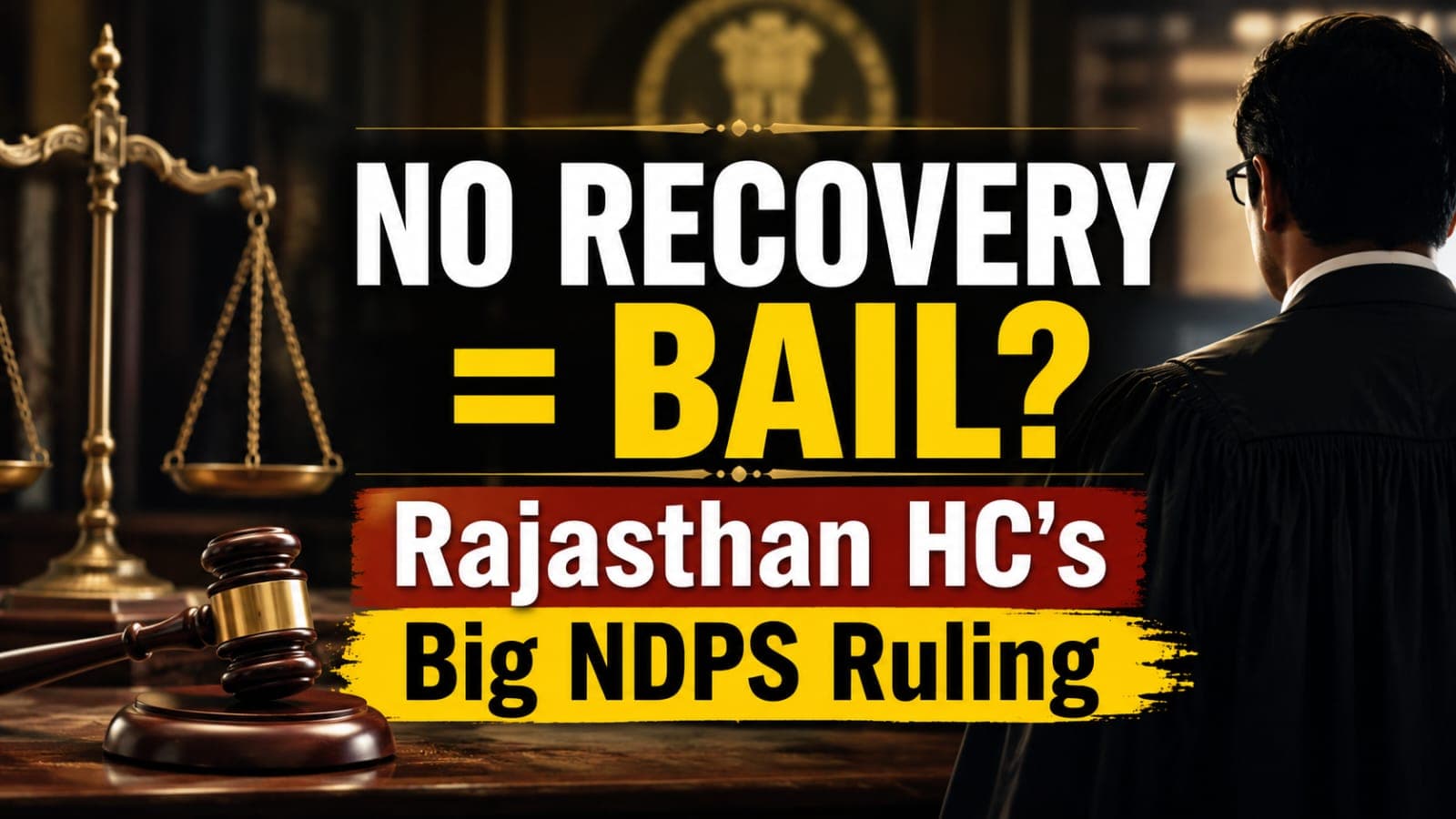 No Recovery, No Rigour? Rajasthan High Court Grants Bail In NDPS Case; Says Section 37 Bar Not Absolute Without Recovery From Accused